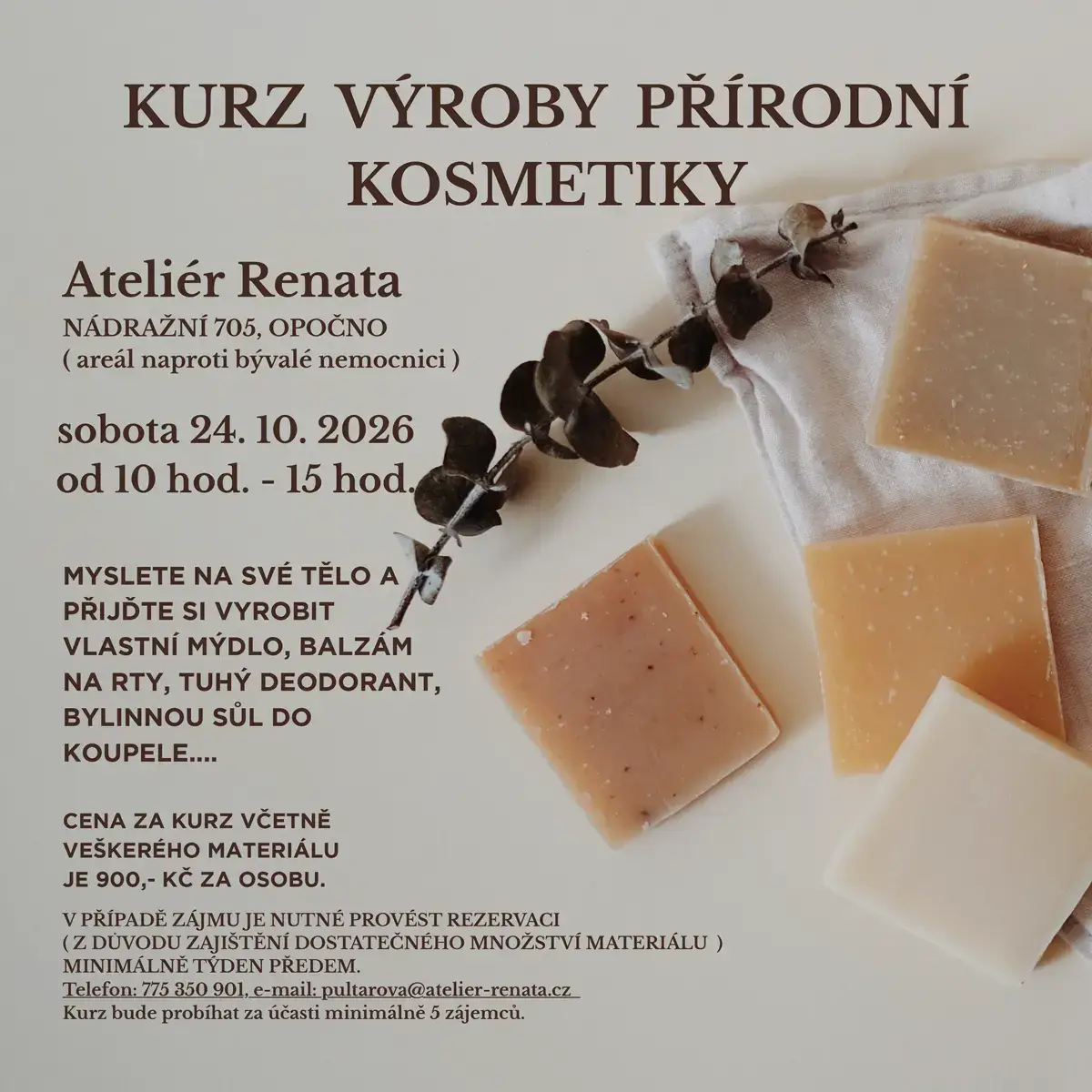 V sobotu 24. října 2026 od 10 do 15 hod v Ateliéru Renata v Opočně se můžete zúčastnit kurzu výroby přírodní kosmetiky.